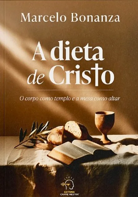 Capa do livro A dieta de Cristo, de Marcelo Bonanza
