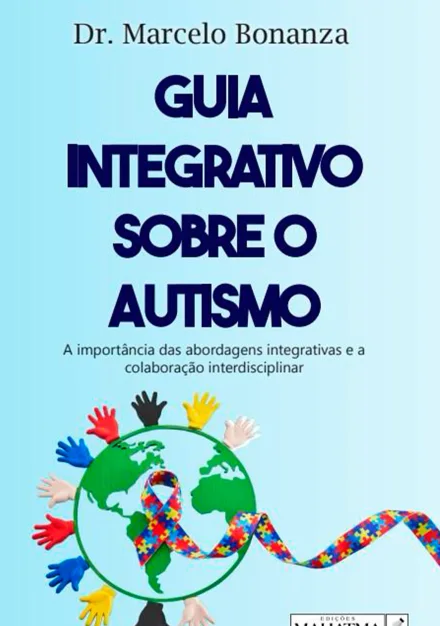 Capa do livro Guia integrativo sobre o autismo, de Marcelo Bonanza